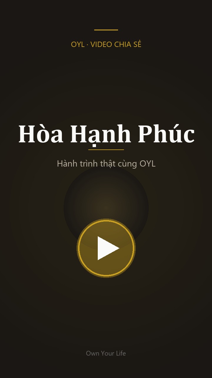 Video chia sẻ - Hòa Hạnh Phúc